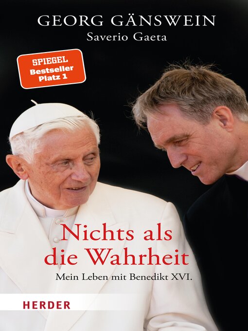 Title details for Nichts als die Wahrheit by Georg Gänswein - Available
